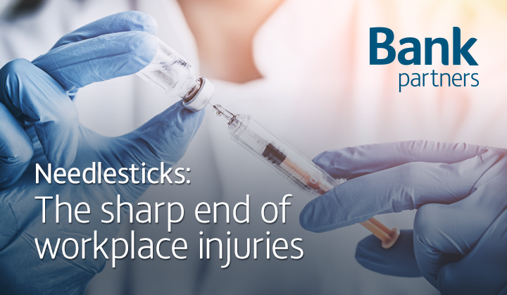 Needlesticks: The sharp end of workplace injuries
