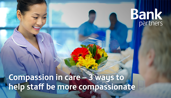 Compassion in care- Bank Partners Compassion in care- Bank Partners