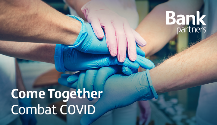 Combating COVID-19 | Bank Partners Combating COVID-19 | Bank Partners